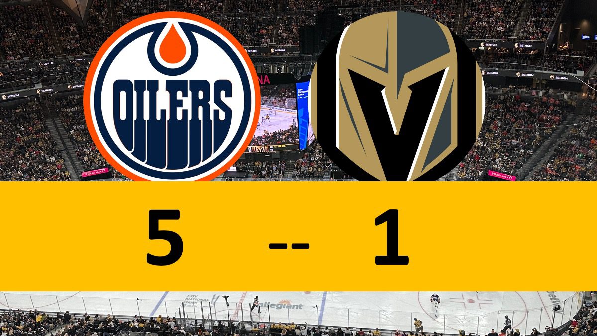 Vegas Golden Knights Game, 5-1 loss Edmonton Oilers