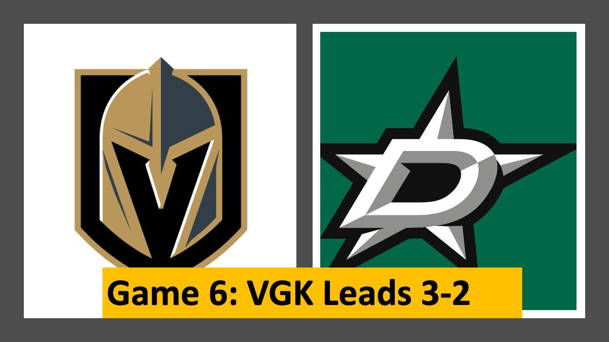 Vegas Golden Knights, Western Conference Final Game 6, Dallas Stars